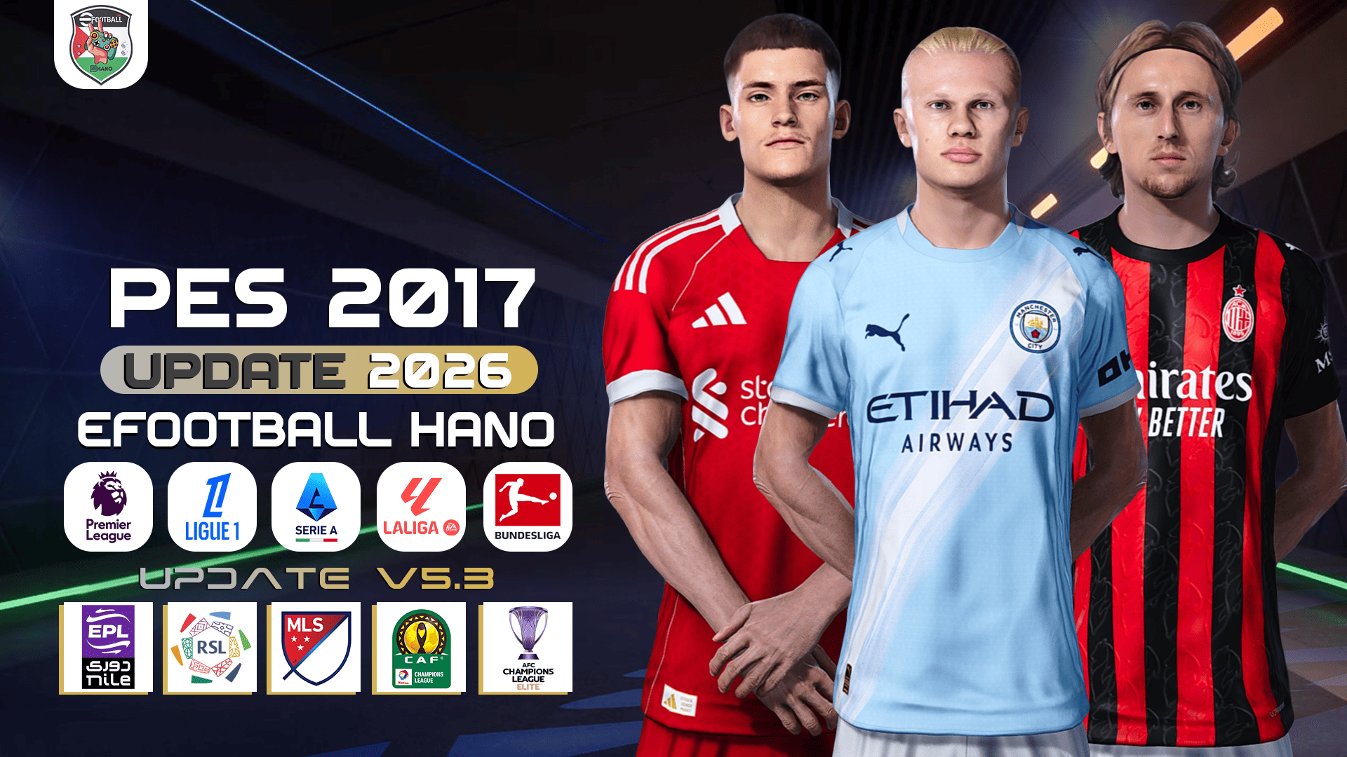 PES 2017 Next Season Patch 2026 - eFootball HANO V5.3