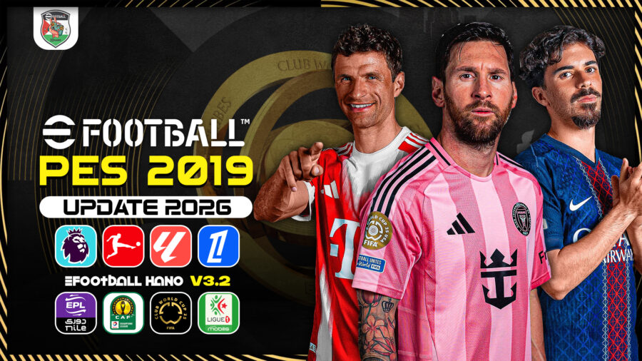 PES 2019 Next Season Patch 2026 - eFootball HANO V3.2