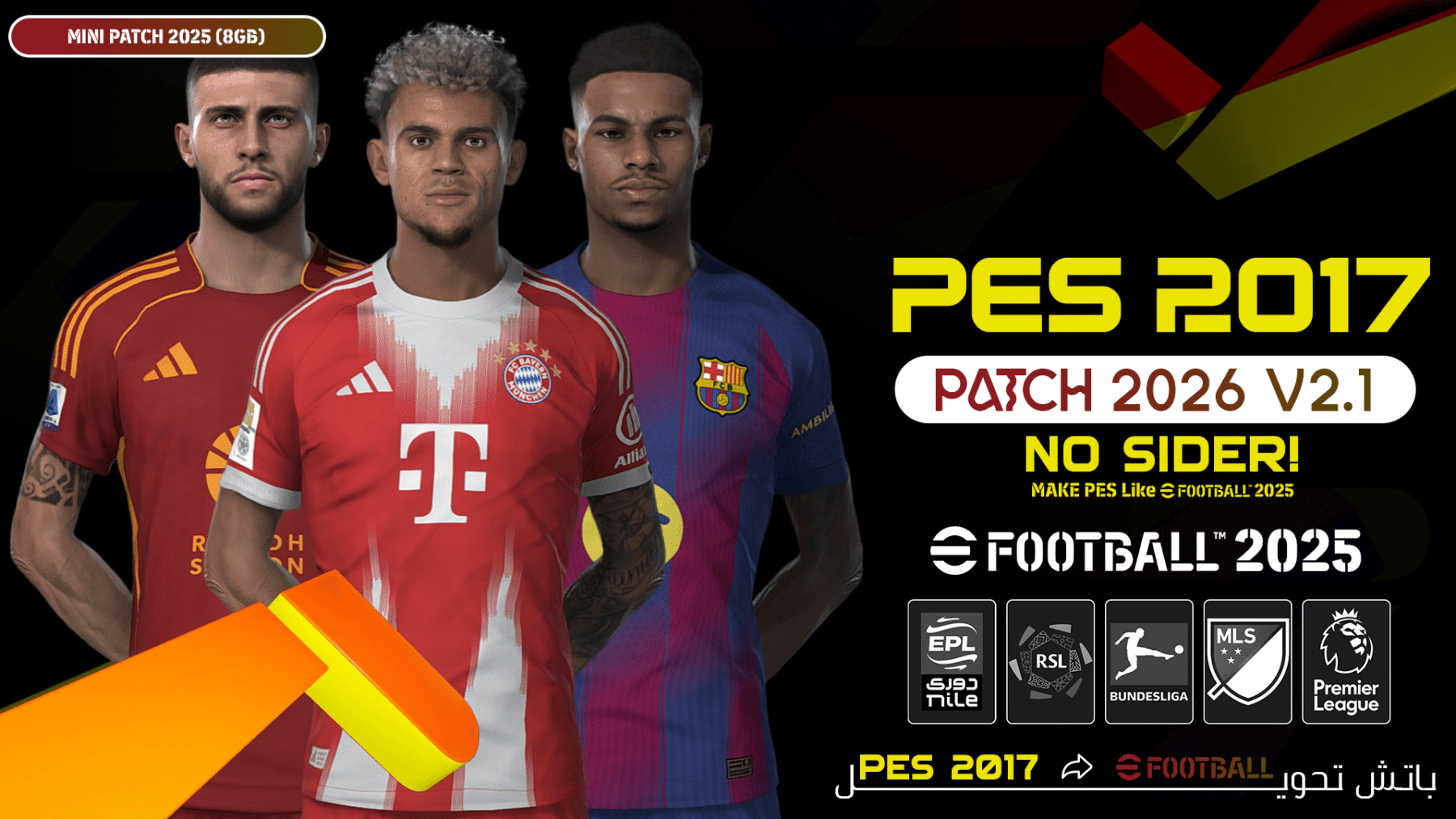 PES 2017 Next Season Patch 2026 - eFootball25 V2.1