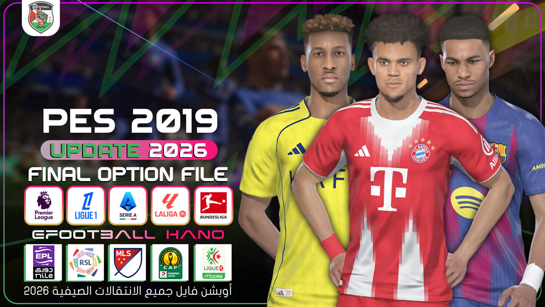 PES 2019 Next Season Option File 2026 - eFootball HANO V3.3