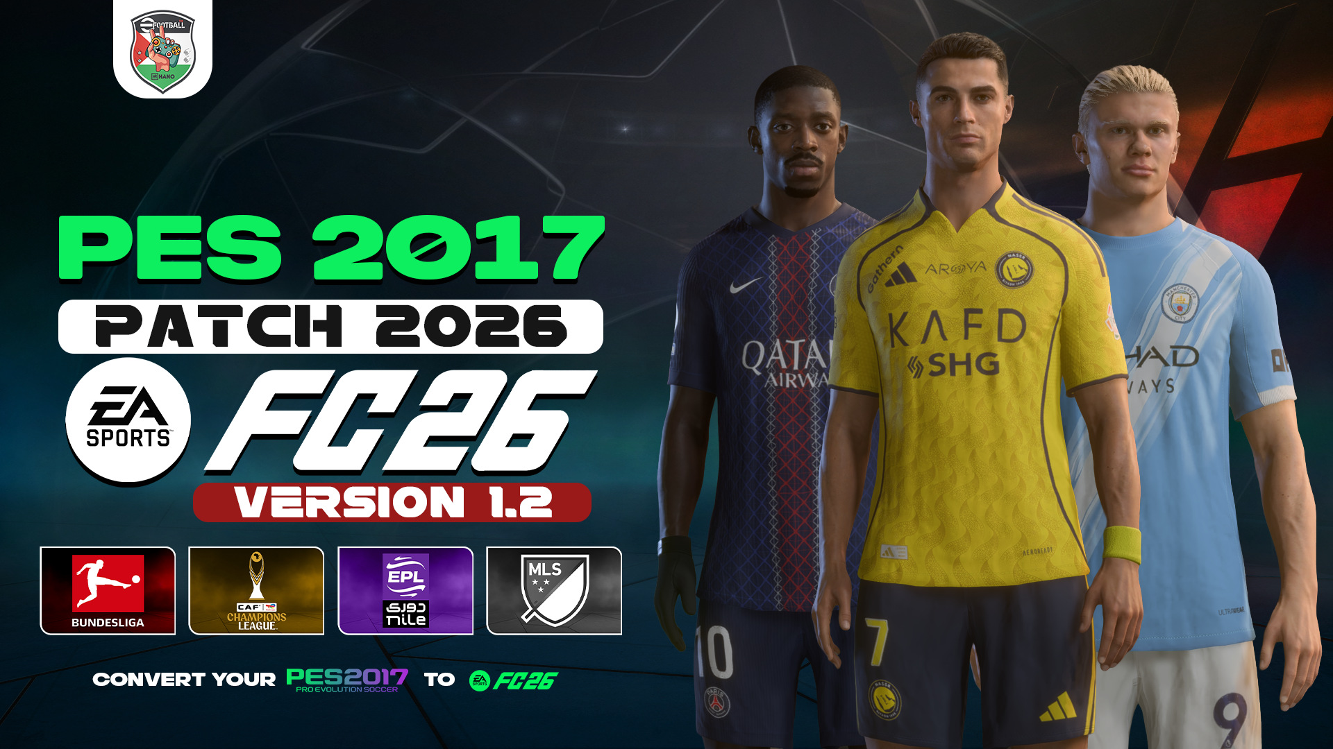 PES 2017 Next Season Patch 2026 | FC26 Full Patch V1.2 Winter Update
