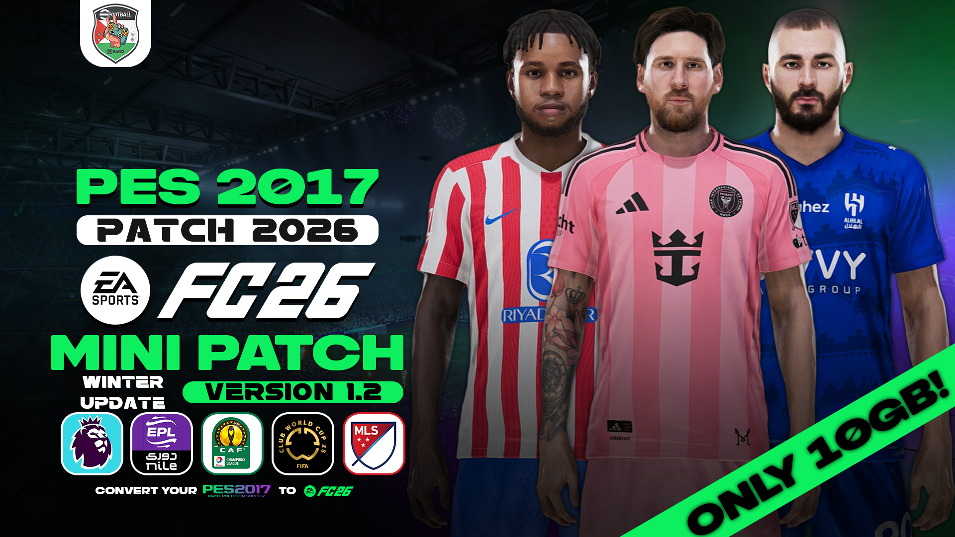 PES 2017 Next Season Patch 2026 - FC26 Mini Patch V1.2 Winter Update